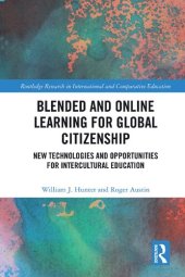 book Blended and Online Learning for Global Citizenship: New Technologies and Opportunities for Intercultural Education