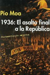 book 1936: El asalto final a la República