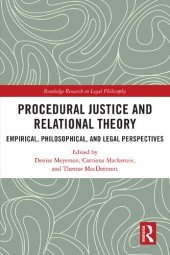 book Procedural Justice and Relational Theory: Empirical, Philosophical, and Legal Perspectives