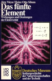 book Das fünfte Element : Wirkungen und Deutungen der Elektrizität