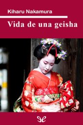 book Kiharu: Vida de una Geisha