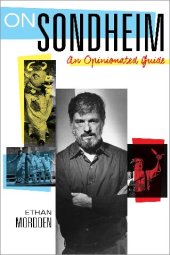 book On Sondheim: An Opinionated Guide