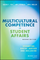 book Multicultural Competence in Student Affairs: Advancing Social Justice and Inclusion