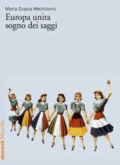 book Europa unita sogno dei saggi