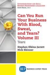 book Can You Run Your Business With Blood, Sweat, and Tears? Volume III