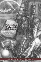 book Philosophical Melancholy and Delirium: Hume's Pathology of Philosophy