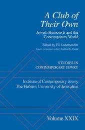 book A Club of Their Own: Jewish Humorists and the Contemporary World