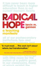 book Radical Hope: A Teaching Manifesto (Teaching and Learning in Higher Education)