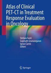 book Atlas of Clinical PET-CT in Treatment Response Evaluation in Oncology