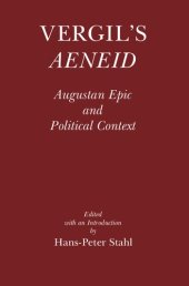 book Vergil's Aeneid: Augustan Epic and Political Context