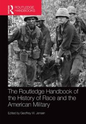 book The Routledge Handbook of the History of Race and the American Military