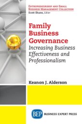 book Family Business Governance: Increasing Business Effectiveness and Professionalism