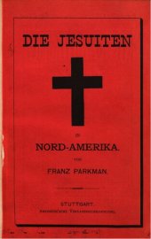 book Die Jesuiten in Nord-Amerika im siebzehnten Jahrhundert