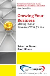 book Growing Your Business: Making Human Resources Work for You (AGENCY/DISTRIBUTED)