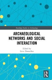 book Archaeological Networks and Social Interaction