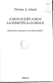 book A sign is just a sign ; La semiotica globale