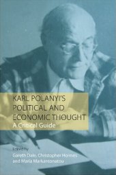 book Exploring the Thought of Karl Polanyi: A Critical Guide