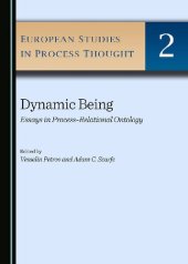 book Dynamic Being: Essays in Process-relational Ontology