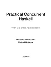 book Practical Concurrent Haskell: With Big Data Applications