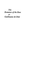 book The Romance of the Rose or Guillaume de Dole