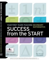 book Success from the Start: Your First Years Teaching Secondary Mathematics