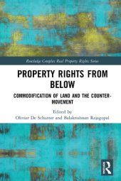 book Property Rights from Below: Commodification of Land and the Counter-Movement