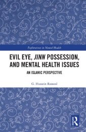 book Evil eye, Jinn possession, and mental health issues : an Islamic perspective