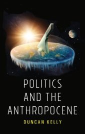 book Politics and the Anthropocene