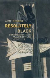 book Resolutely Black : Conversations with Francoise Verges