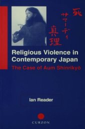 book Religious Violence in Contemporary Japan: The Case of Aum Shinrikyo