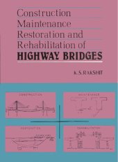 book Construction, Maintenance, Restoration and Rehabilitation of Highway Bridges