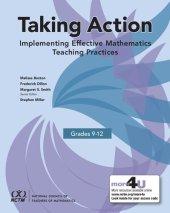 book Taking Action: Implementing Effective Mathematics Teaching Practices in Grades 9-12