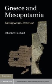 book Greece and Mesopotamia: Dialogues in Literature (The W. B. Stanford Memorial Lectures)