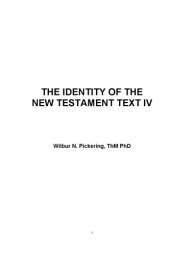 book The Identity of the New Testament Text IV