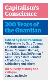 book Capitalism's Conscience: 200 Years of the Guardian