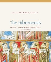 book The Hibernensis, Volume 2: Translation, Commentary and Indexes (Studies in Medieval and Early Modern Canon Law)