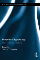 book Histories of Egyptology: Interdisciplinary Measures