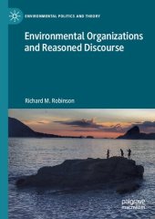 book Environmental Organizations and Reasoned Discourse