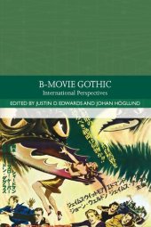 book B-Movie Gothic: International Perspectives