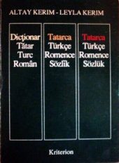 book Dicționar Tătar Turc Român. Tatarca Türkçe Romence Sözlĭk. Tatarca Türkçe Romence Sözlük