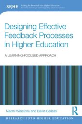 book Designing Effective Feedback Processes in Higher Education: A Learning-Focused Approach