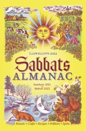 book Llewellyn's 2022 Sabbats Almanac: Samhain 2021 to Mabon 2022