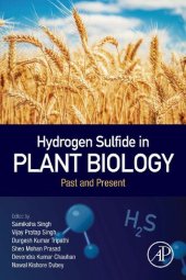 book Hydrogen Sulfide in Plant Biology: Past and Present