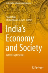 book India’s Economy and Society: Lateral Explorations