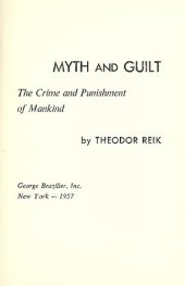 book Myth and guilt the crime and punishment of mankind.