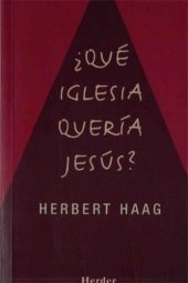 book ¿Qué Iglesia quería Jesús?