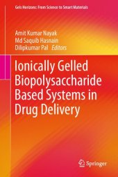 book Ionically Gelled Biopolysaccharide Based Systems in Drug Delivery