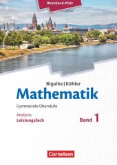 book Mathematik Sekundarstufe II - Rheinland-Pfalz Leistungsfach Band 1 - Analytische Geometrie, Stochastik: Schülerbuch. 11.-13. Schuljahr