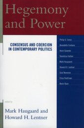 book Hegemony and Power: Consensus and Coercion in Contemporary Politics