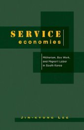 book Service Economies: Militarism, Sex Work and Migrant Labor in South Korea